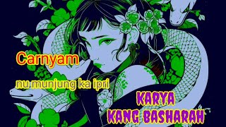 Dongeng Sunda NU MUNJUNG KA IPRI BAG 28 (SI EMPI MAU DIJADIKAN TUMBAL)