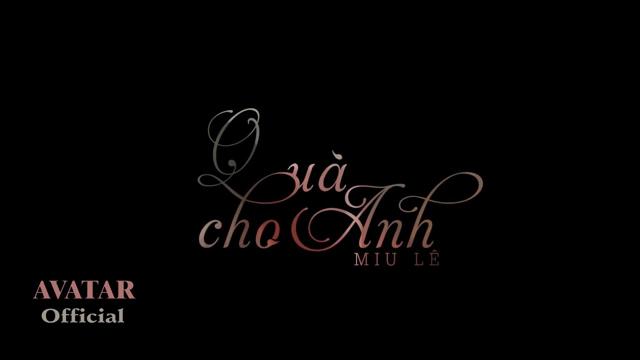 Quà Cho Anh
