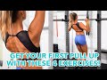 Progressions to help you GET YOUR FIRST PULL UP! (4 EXERCISES)