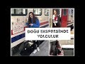 Vlog Doğu Ekspresi | Bilet Nasıl Bulunuyor?| 25 Saatlik Yolculuk İçin Tavsiyeler |Ayrıntılı Oda Turu