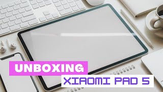 Unboxing Xiaomi Pad 5