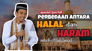 Tanya Jawab ustadz Abdul Somad terbaru 2025 | perbedaan halal dan haram menurut UAS