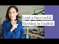 Lead a meeting in english  10 musthave strategies plus example phrases