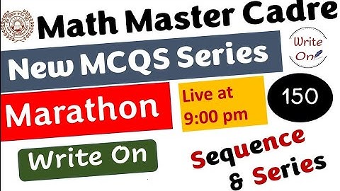 Math Master Cadre | Sequence and Series | Most Important MCQs | Ch-14 | New Classes #mastercadre