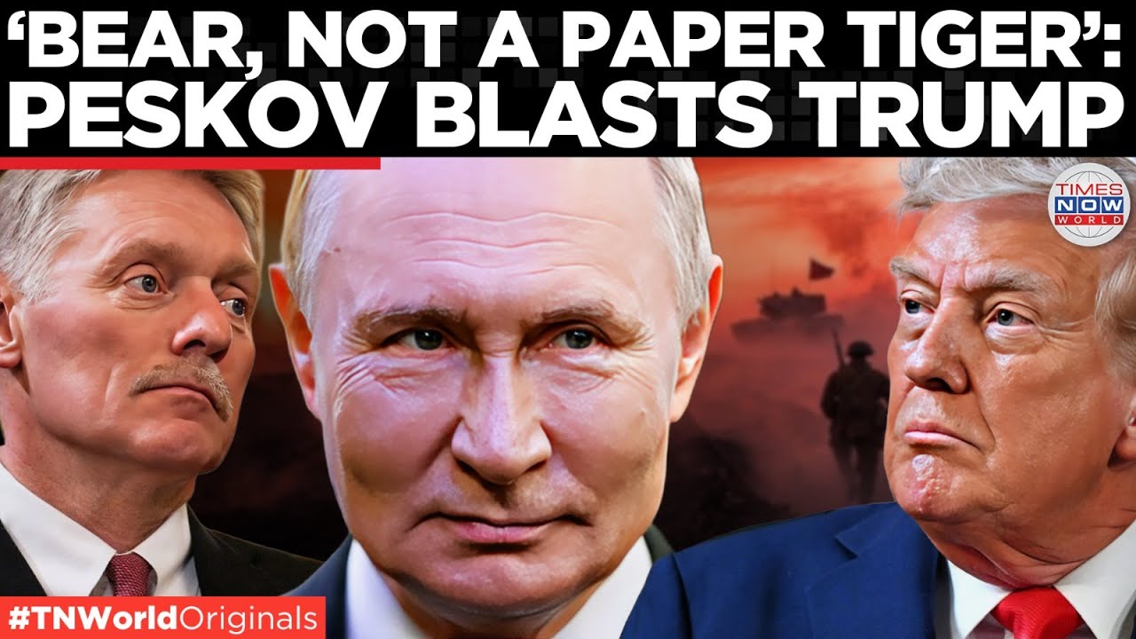 Peskov & Medvedev Lash Out At Trump Over 'Paper Tiger' Remark, Say He Lives In Alternate Reality
