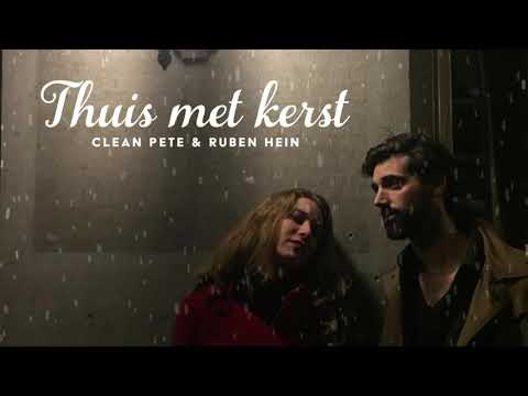 Clean Pete & Ruben Hein - Thuis met Kerst