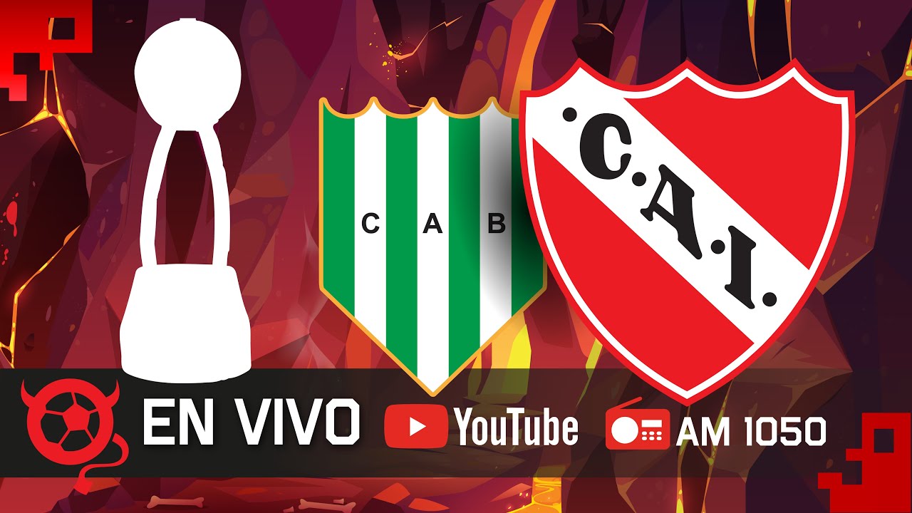 Banfield - Independiente | EN VIVO - Copa de la Liga 2024 - YouTube