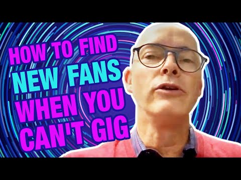 How to Find New Fans When You Can’t Gig