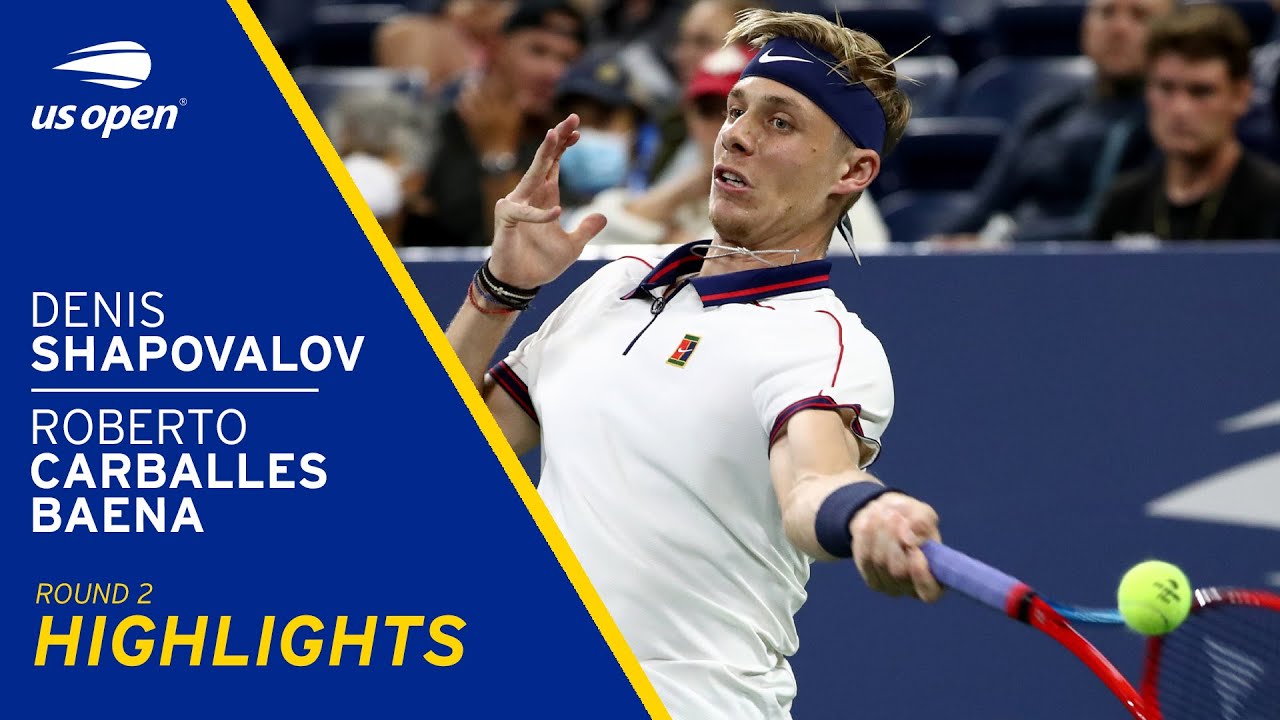 Denis Shapovalov vs Roberto Carballes Baena Highlights 2021 US Open Round 2