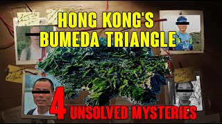 4 Unsolved Mysteries | Hong Kong's Bermuda Triangle