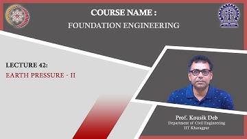 Lecture 42 : Earth Pressure - II