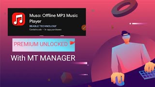 Muso music player premium unlocked tutorial by Aditya modz |MT MANAGER TUTORIAL 2026 ||MT 2026|| screenshot 1