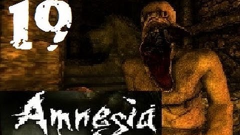 Amnesia The Dark Descent Part 19: Running In Circles AGRIPPA SHUSH!