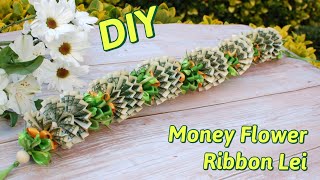 How To Make Money Flower Ribbon Lei for Graduation Lei