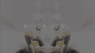 #HATIN ' - H Roto x Eleazeta x Tiscas x Lucas Marqués x Adrian Groves