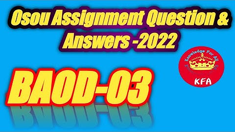 BAOD-03 All Assignment Exam Question And Answer In One Video