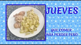 Que Comer Para Perder Peso Menú Del Jueves Con Recetas