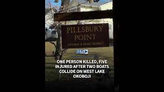 One person killed, five injured after two boats collide on West Lake Okoboji
