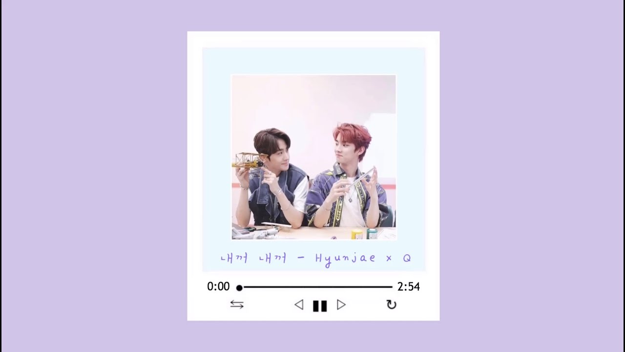 [OPV] Hyunjae x Q - 내꺼 내꺼 (My Love) #HyunQ