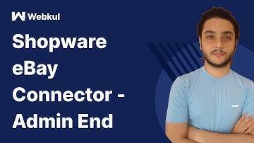 Admin end || eBay Connector for Shopware 6