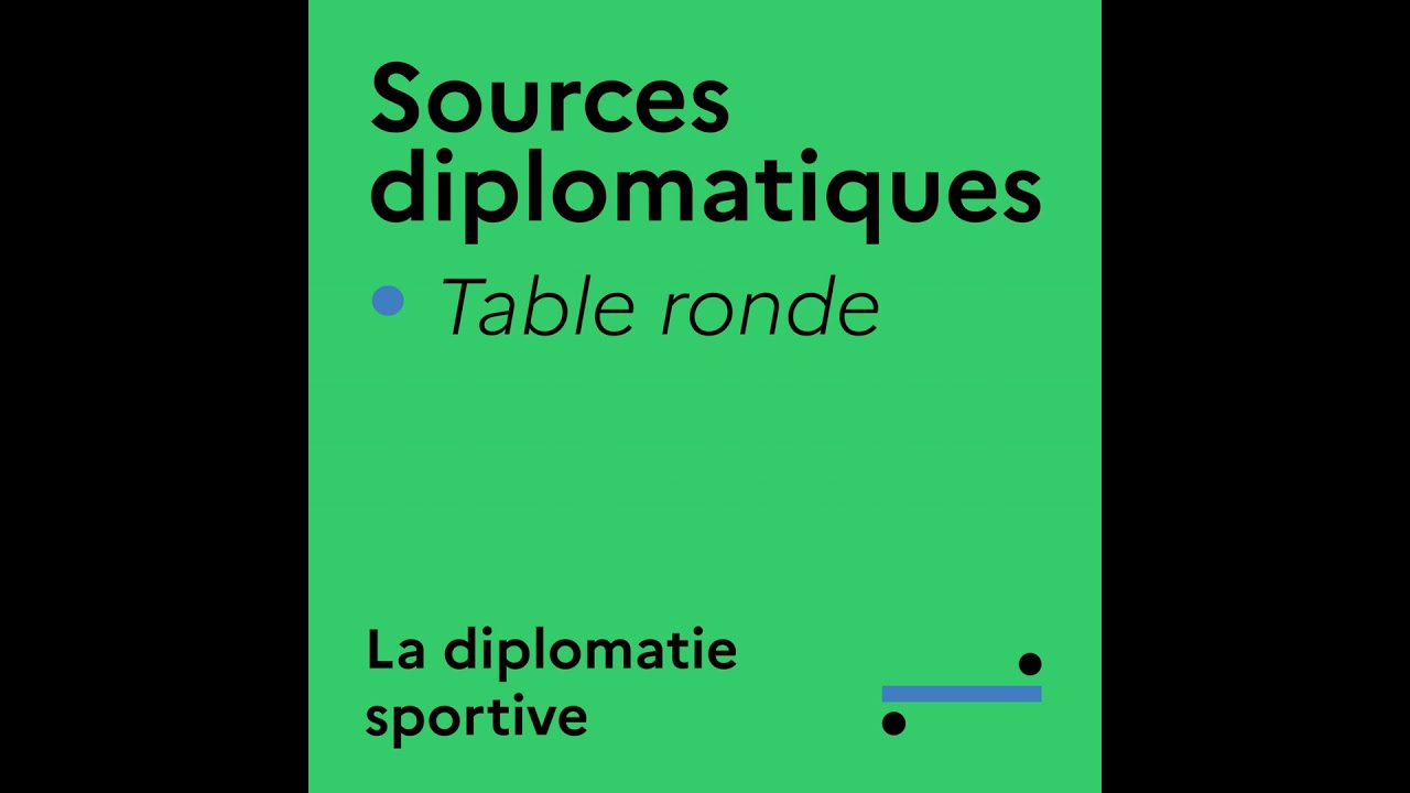 La diplomatie sportive (1/2)