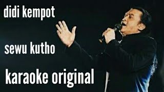 Sewu Kutho Karaoke Didi Kempot Original