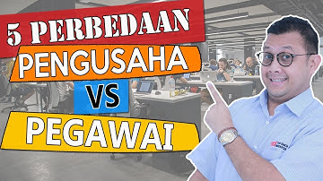 5 PERBEDAAN PEGAWAI VS PENGUSAHA. ANDA YANG MANA? Tom MC Ifle
