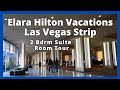 Las Vegas: Elara Grand Vacations Room Tour (2 Bedroom King Suite)