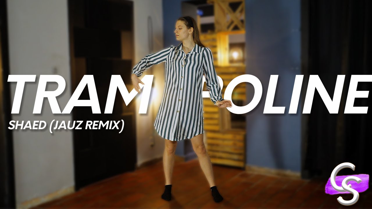 Trampoline / Shaed (Jauz Remix) Choreography by Coline & Stick YouTube