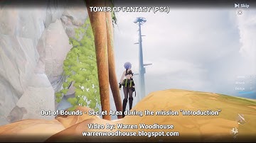 TOWER OF FANTASY (PS5) - Out of Bounds - Secret Area during the mission "Introduction"