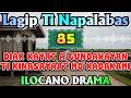 DIAK KAYAT A GUNDAWAYAN TI KINASAYAAT MO KADAKAMI – letter fr May Ann｜Ilocano Old Radio Story