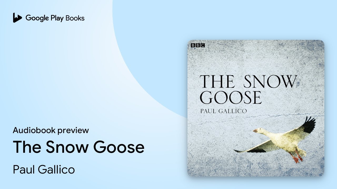 The Snow Goose Paul Gallico _ The Snow Goose Book Summary – URZGQ