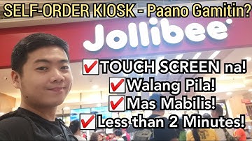 Jollibee New Self Order Kiosk  -  Paano Gamitin? | Hitech at TOUCH SCREEN na! Mas MABILIS!