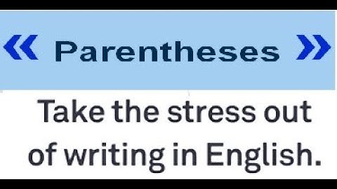 Adding Parentheses Normally add parentheses around your parenthetical remarks as you type