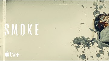 Smoke — Opening Title Sequence | Apple TV
