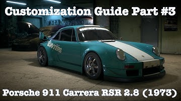Need For Speed: Porsche 911 Carrera RSR 2.8 (1973) - Customization Guide Part 3