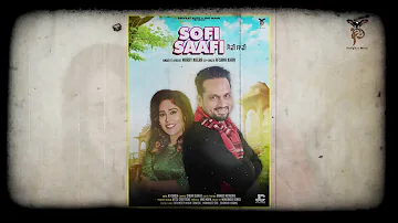 Sofi Saafi (lyrical video) Marry Nagra Ft Afsana khan || Kv Singh || New Punjabi Songs 2018
