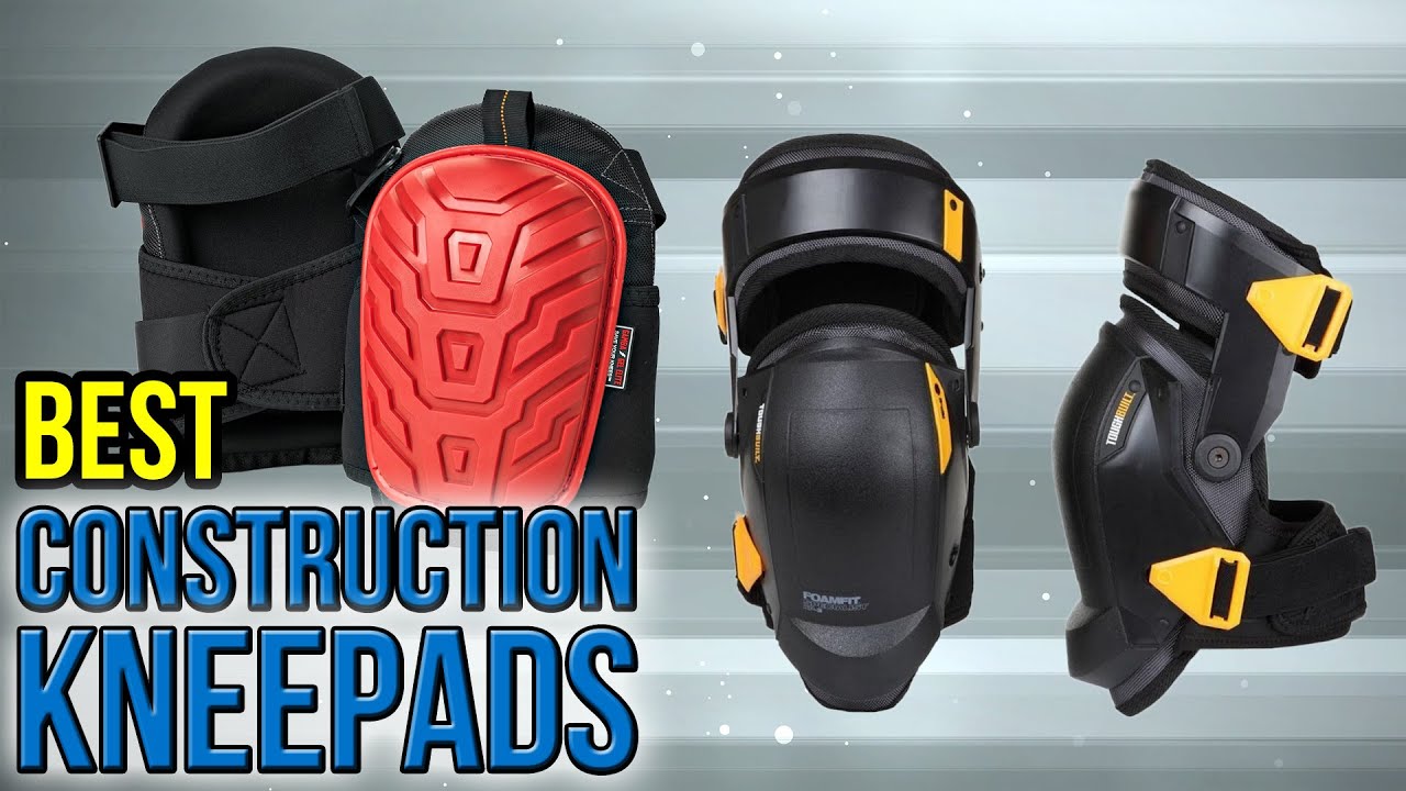 10 Best Construction Kneepads 2017 YouTube