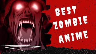 Best Zombie Anime You Should Watch