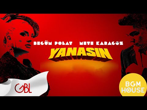 Begüm Polat & Mete Karagöz - Yanasın (Official Video)