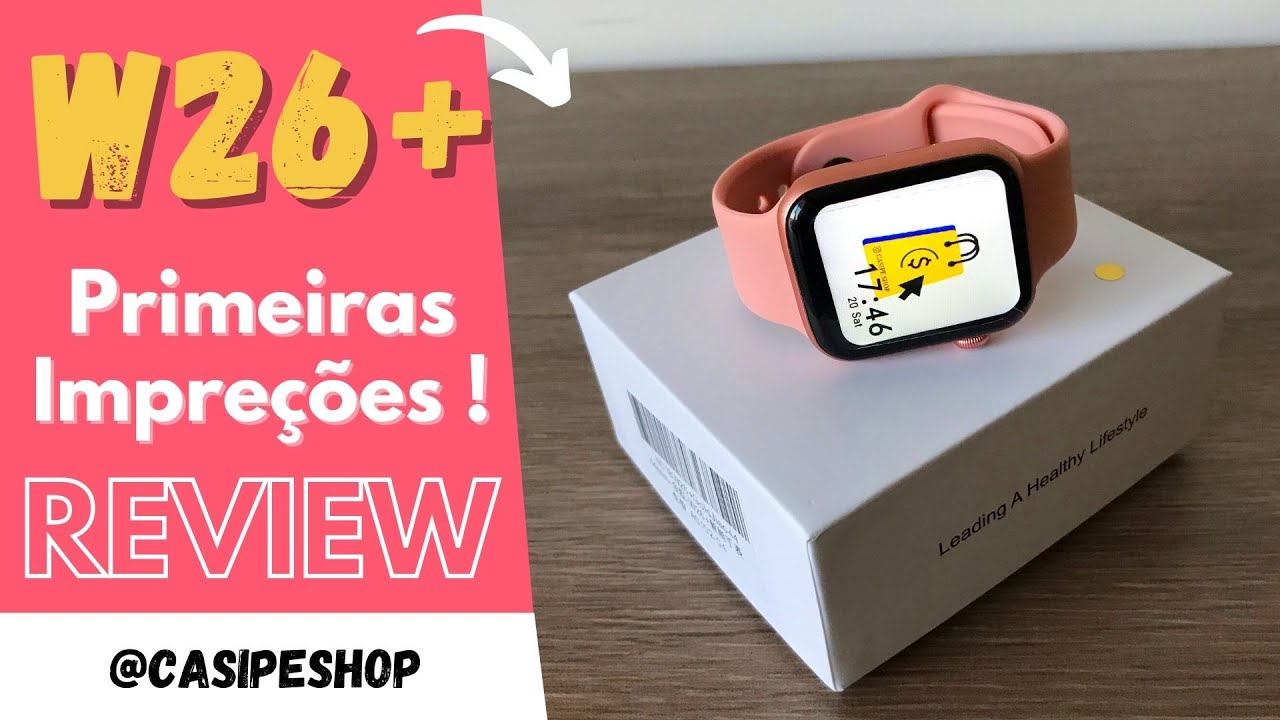 Tudo sobre o Smartwatch IWO W26 Plus - Unboxing, Review, App, Funções