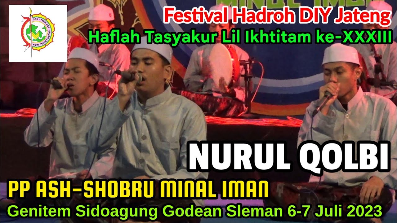 NURUL QOLBI - Festival Hadroh PP ASH-SHOBRU MINAL IMAN 2023