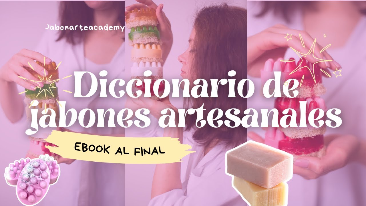 🟠✅Diccionario de jabones artesanales I Ebook jabones artesanales para emprender