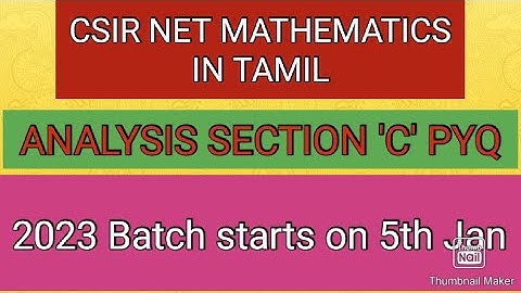 CSIR NET MATHS IN TAMIL-PREVIOUS YEAR QUESTION -ANALYSIS -STUDY MATERIAL -ONLINE CLASSES -PYQS