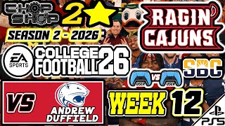 EA College Football 26 | 2* CHOPSHOP | S2 | 2026 | WEEK 12 | vs Andrew Duffield (11/1/25)