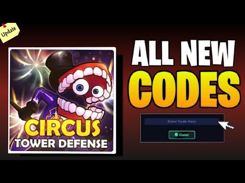 SECRET UPDATE Circus Tower Defense CODES 2025 ROBLOX Circus Tower Hqdefault 