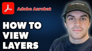 How to View Layers on Adobe Acrobat (Full 2024 Guide)