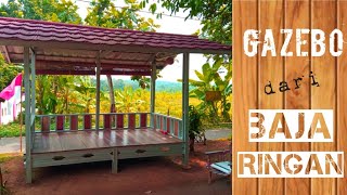 Gazebo dari baja ringan kuat dan awet