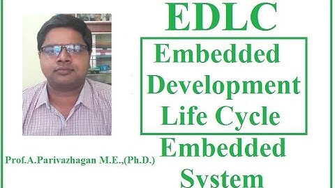 EDLC | Embedded Product Development Life Cycle|Phases of EDLC | Embedded System| EEE | Parivazhagan