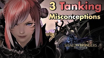 3 Tanking misconceptions - and how to do it correctly | FFXIV Tanking Basics